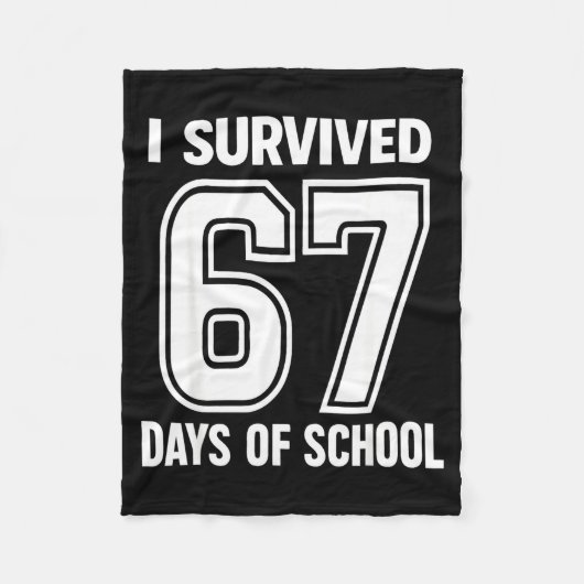 I Survived 67 Days Of School Funny 67 Teachers Stu Fleece Deken (Voorkant)