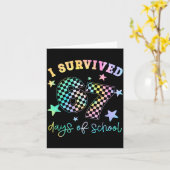 I Survived 67 Days Of School Funny 67 Teachers Stu Kaart (Gele Bloem)