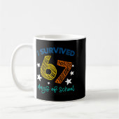 I Survived 67 Days Of School Funny 67 Teachers Stu Koffiemok (Links)