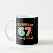 I Survived 67 Days Of School Funny 67 Teachers Stu Koffiemok (Links)