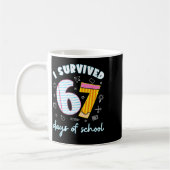 I Survived 67 Days Of School Funny 67 Teachers Stu Koffiemok (Links)