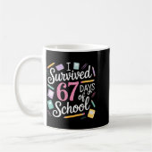 I Survived 67 Days Of School Funny 67 Teachers Stu Koffiemok (Links)