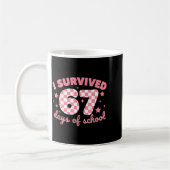 I Survived 67 Days Of School Funny 67 Teachers Stu Koffiemok (Links)