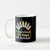 I Survived 67 Days Of School Funny 67 Teachers Stu Koffiemok (Links)