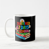 I Survived 67 Days Of School Funny 67 Teachers Stu Koffiemok (Links)