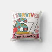 I Survived 67 Days of School Funny 67 Teachers Stu Kussen (Voorkant)