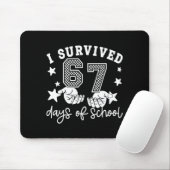 I Survived 67 Days Of School Funny 67 Teachers Stu Muismat (Met muis)