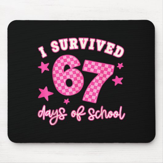 I Survived 67 Days Of School Funny 67 Teachers Stu Muismat (Voorkant)