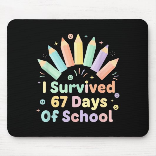 I Survived 67 Days Of School Funny 67 Teachers Stu Muismat (Voorkant)