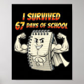 I Survived 67 Days Of School Funny 67 Teachers Stu Poster (Voorkant)