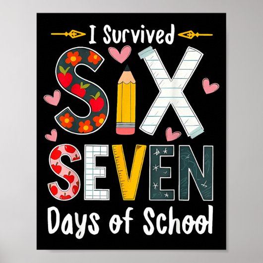 I Survived 67 Days Of School Funny 67 Teachers Stu Poster (Voorkant)