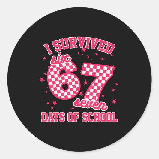 I Survived 67 Days Of School Funny 67 Teachers Stu Ronde Sticker (Voorkant)