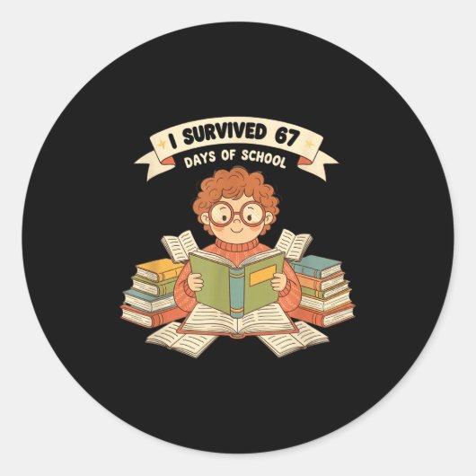 I Survived 67 Days Of School Funny 67 Teachers Stu Ronde Sticker (Voorkant)