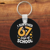 I Survived 67 Days Of School Funny 67 Teachers Stu Sleutelhanger (Voorkant)