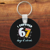 I Survived 67 Days Of School Funny 67 Teachers Stu Sleutelhanger (Voorkant)