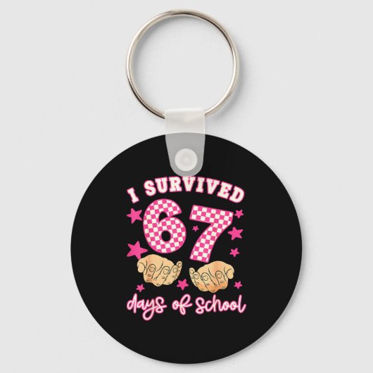 I Survived 67 Days Of School Funny 67 Teachers Stu Sleutelhanger (Voorkant)