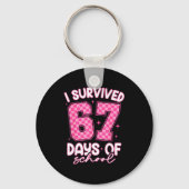 I Survived 67 Days Of School Funny 67 Teachers Stu Sleutelhanger (Voorkant)