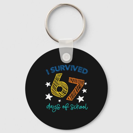I Survived 67 Days Of School Funny 67 Teachers Stu Sleutelhanger (Voorkant)