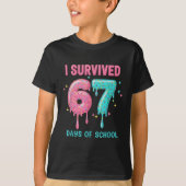 I Survived 67 Days Of School Funny 67 Teachers Stu T-shirt (Voorkant)