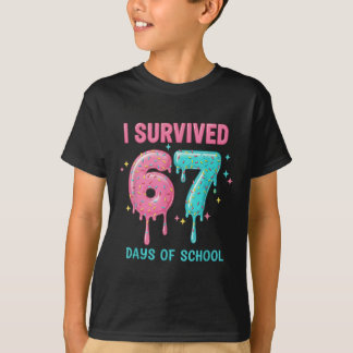 I Survived 67 Days Of School Funny 67 Teachers Stu T-shirt