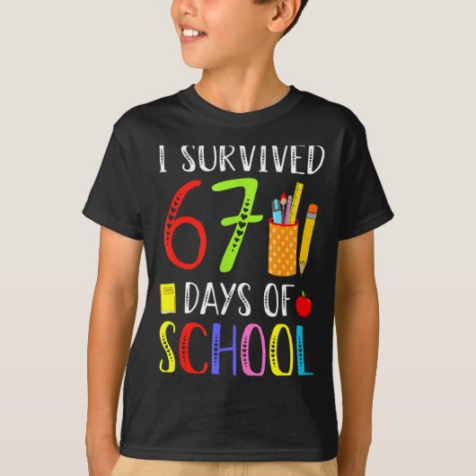 I Survived 67 Days Of School Funny 67 Teachers Stu T-shirt (Voorkant)