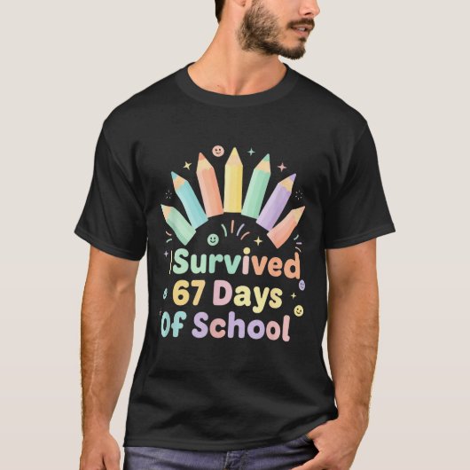 I Survived 67 Days Of School Funny 67 Teachers Stu T-shirt (Voorkant)