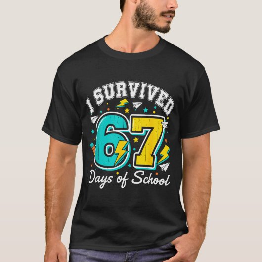 I Survived 67 Days Of School Funny 67 Teachers Stu T-shirt (Voorkant)