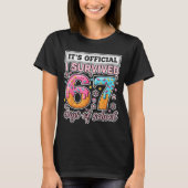 I Survived 67 Days Of School Funny 67 Teachers Stu T-shirt (Voorkant)