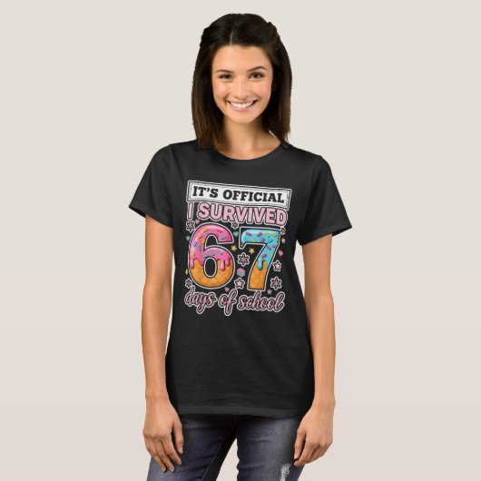 I Survived 67 Days Of School Funny 67 Teachers Stu T-shirt (Voorkant volledig)
