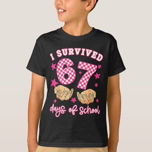 I Survived 67 Days Of School Funny 67 Teachers Stu T-shirt (Voorkant)