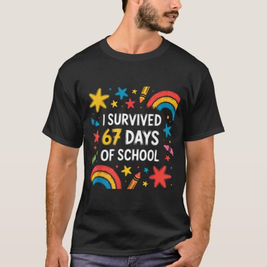 I Survived 67 Days Of School Funny 67 Teachers Stu T-shirt (Voorkant)