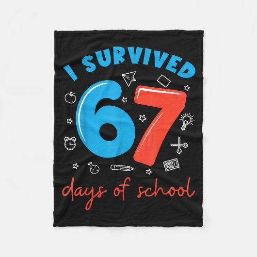 I Survived 67 Days Of School Funny 6 7 Meme Teache Fleece Deken (Voorkant)