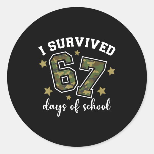 I Survived 67 Days Of School Funny Camo Six Seven  Ronde Sticker (Voorkant)