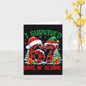 I Survived 67 Days Of School Funny Christmas Six S Kaart (Gele Bloem)