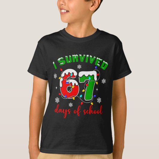 I Survived 67 Days Of School Funny Christmas Teach T-shirt (Voorkant)