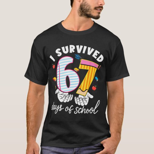 I Survived 67 Days Of School Funny Cool Meme Stude T-shirt (Voorkant)