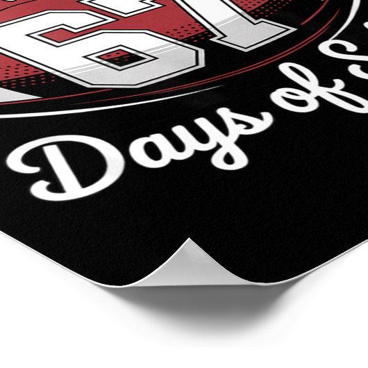 I Survived 67 Days Of School Funny Football  Poster (Hoek)