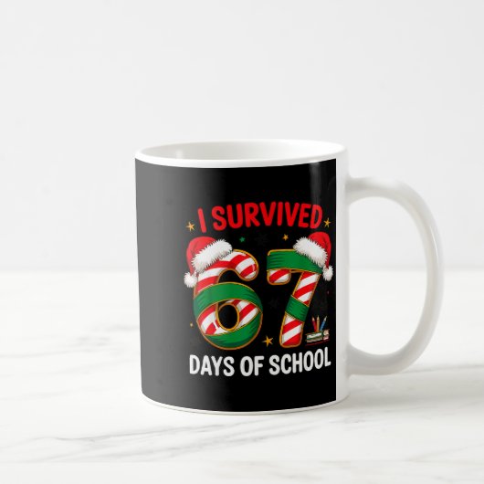 I Survived 67 Days Of School Funny Gen Christmas  Koffiemok (Rechts)