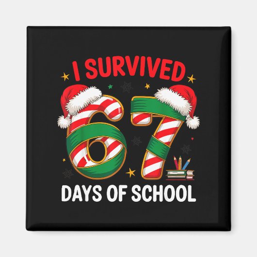 I Survived 67 Days Of School Funny Gen Christmas Magneet (Voorkant)