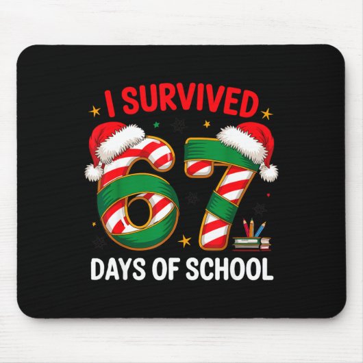 I Survived 67 Days Of School Funny Gen Christmas  Muismat (Voorkant)