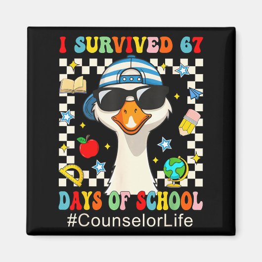 I Survived 67 Days Of School Funny Goose Boys Coun Magneet (Voorkant)