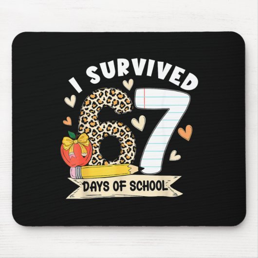 I Survived 67 Days Of School Funny Leopard Student Muismat (Voorkant)