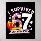 I Survived 67 Days Of School Funny Leopard Student Poster (Voorkant)