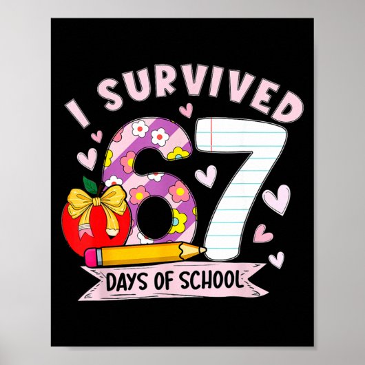 I Survived 67 Days Of School Funny Leopard Student Poster (Voorkant)