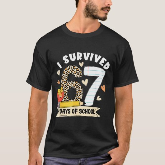 I Survived 67 Days Of School Funny Leopard Student T-shirt (Voorkant)