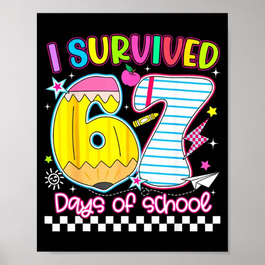 I Survived 67 Days Of School Funny Meme Boy Girl T Poster (Voorkant)