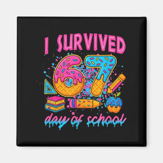 I Survived 67 Days Of School Funny Meme Ice Cream Magneet (Voorkant)