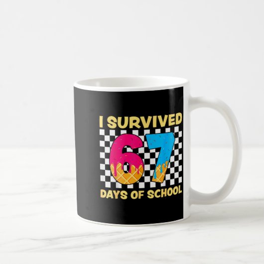 I Survived 67 Days Of School Funny Meme Student Te Koffiemok (Rechts)
