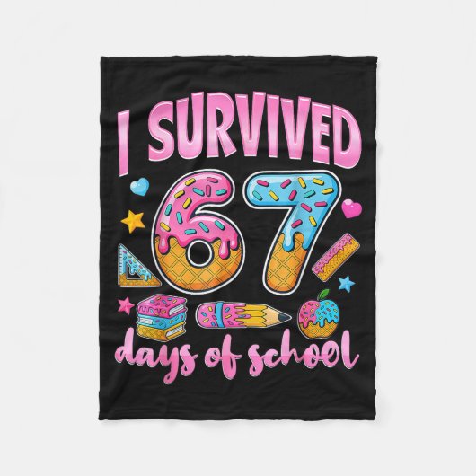 I Survived 67 Days Of School Funny Meme Teacher St Fleece Deken (Voorkant)