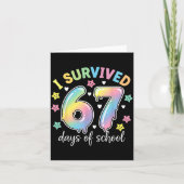 I Survived 67 Days Of School Funny Meme Teacher St Kaart (Voorkant)